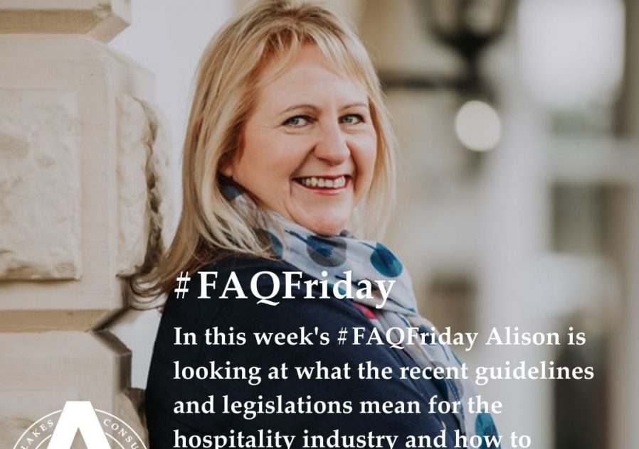 #FAQFriday - How to manage the latest legislation and guidelines
