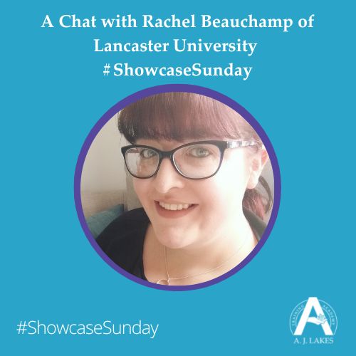 Rachel Beauchamp - Lancaster University #FAQFriday