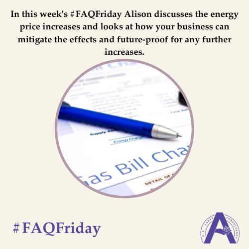 Energy Price Rise #FAQFriday