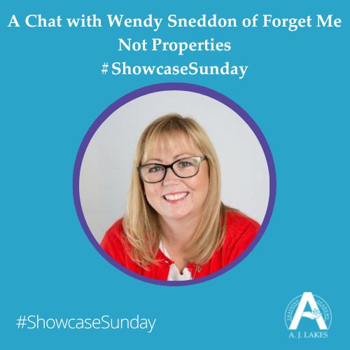 Wendy Sneddon Forget Me Not Properties #ShowcaseSunday