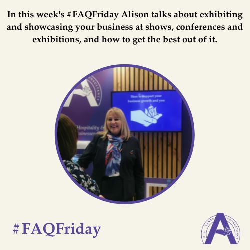 Exhibiting and how to make the best of it #FAQFriday