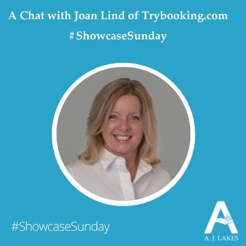 Joan Lind of Trybooking.com #ShowcaseSunday