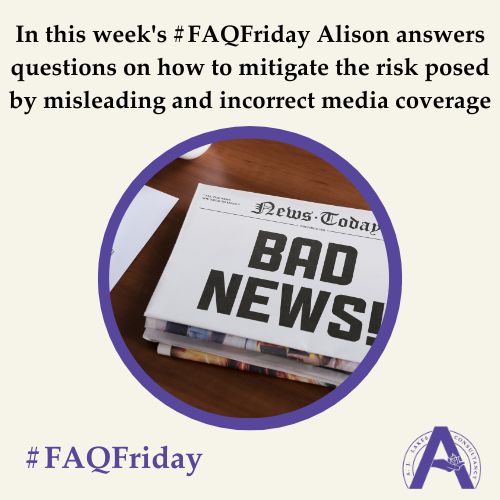 Dealing with incorrect media coverage