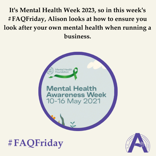 Mental Health Week #FAQFriday
