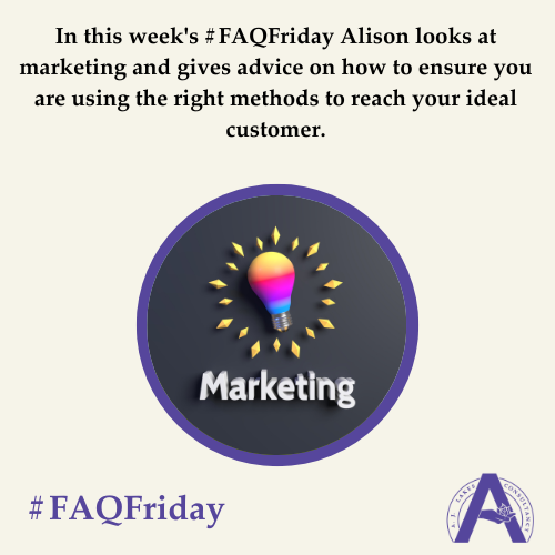 Marketing to your Ideal Customer #FAQFriday