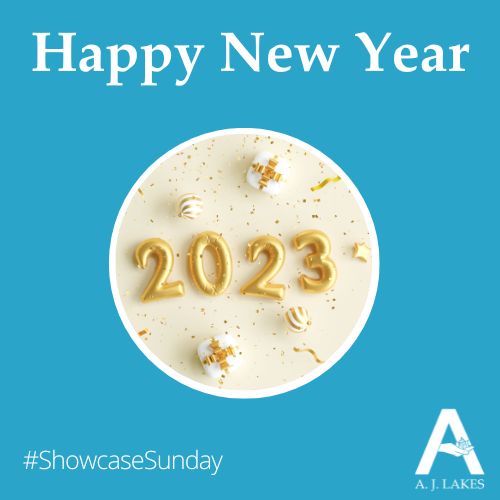 Happy New Year from AJ Lakes #ShowcaseSunday
