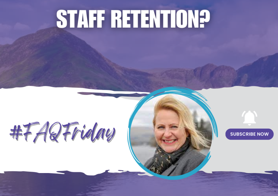 How can I increase staff retention #FAQfriday