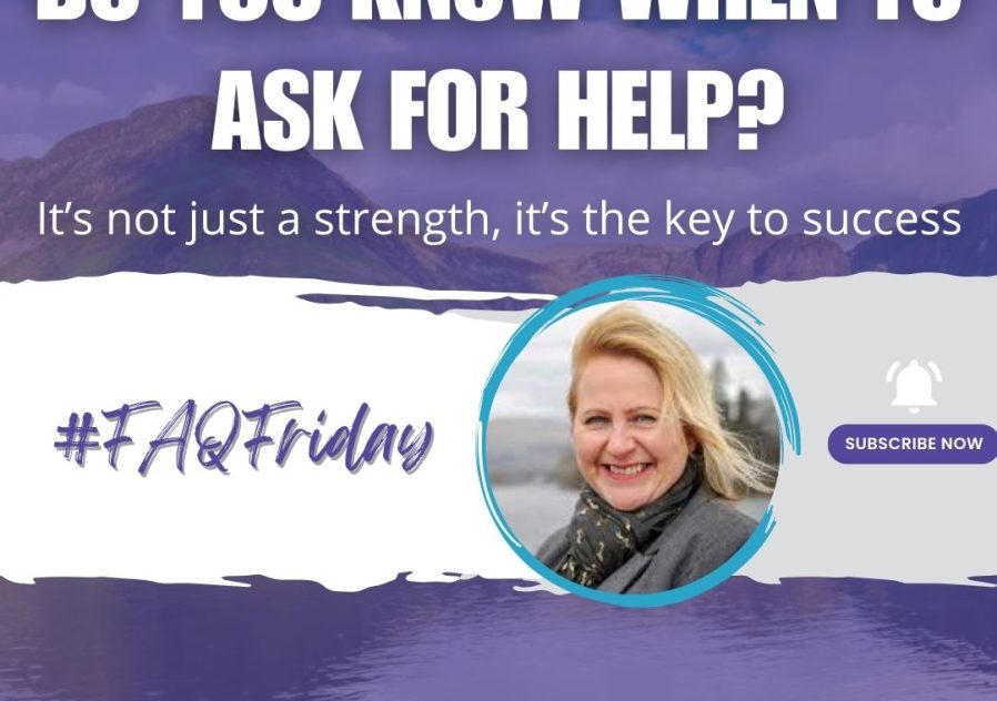 Do you know when to ask for help? #FAQFriday