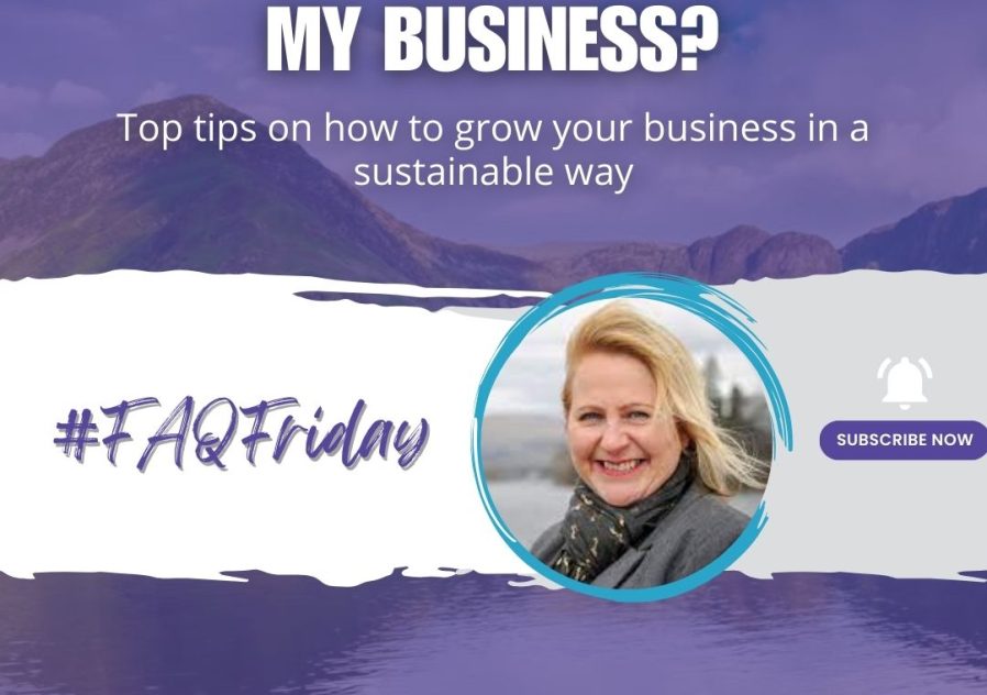 How do I scale my business sustainably #FAQFriday