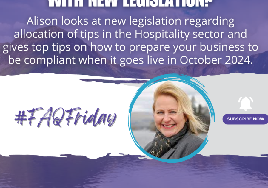 How can I prepare and comply with new legislation #FAQFriday