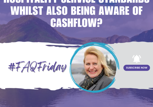 How to Improve Hospitality Service Standards Without Hurting Cashflow | #FAQFriday
